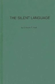Title: The Silent Language, Author: Bloomsbury Academic