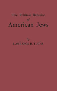 Title: The Political Behavior of American Jews, Author: Bloomsbury Academic