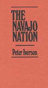 Title: The Navajo Nation, Author: Peter Iverson