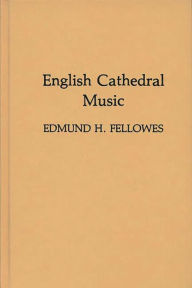 Title: English Cathedral Music, Author: Bloomsbury Academic