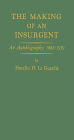 The Making of an Insurgent: An Autobiography, 1882-1919