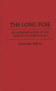 Title: The Long Fuse, Author: Bloomsbury Academic
