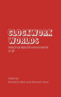 Clockwork Worlds: Mechanized Environments in SF