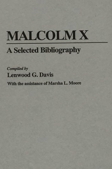 Malcolm X: A Selected Bibliography