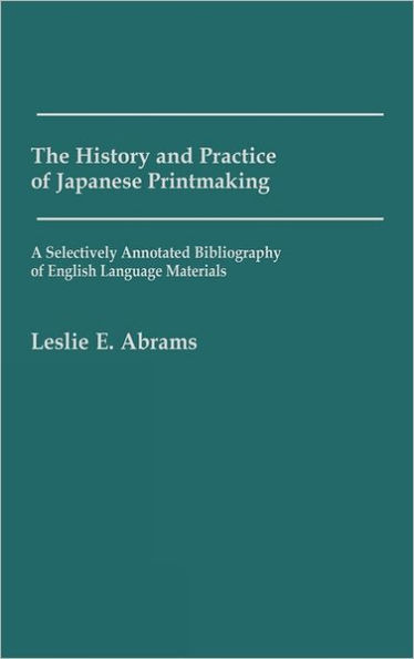 The History And Practice Of Japanese Printmaking