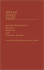 Special Issues Index: Specialized Contents of Business, Industrial, and Consumer Journals