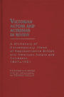 Victorian Actors and Actresses in Review: A Dictionary of Contemporary Views of Representative British and American Actors and Actresses, 1837-1901