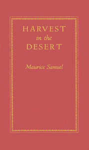 Title: Harvest in the Desert, Author: Bloomsbury Academic