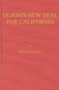 Title: Olson's New Deal for California, Author: Bloomsbury Academic