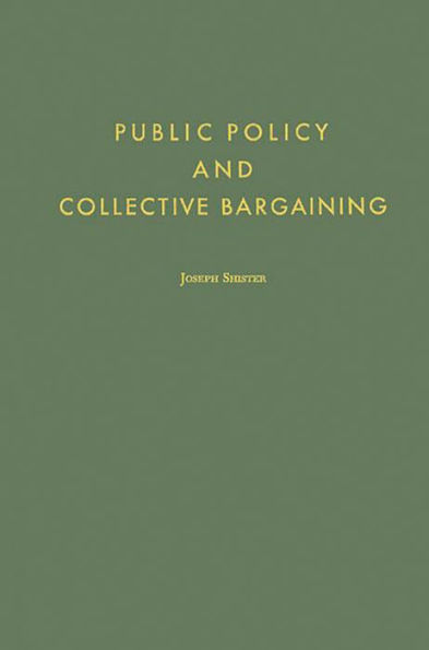 Public Policy and Collective Bargaining