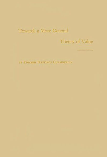 Towards a More General Theory of Value