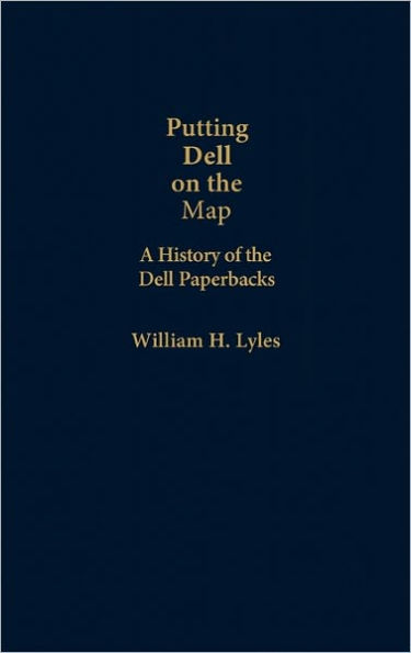 Putting Dell on the Map: A History of Dell Paperbacks