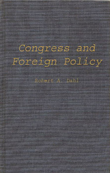 Congress and Foreign Policy