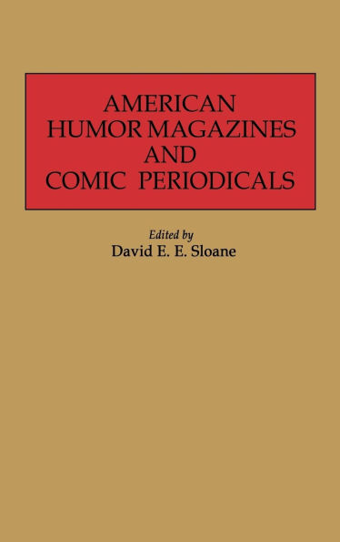 American Humor Magazines and Comic Periodicals