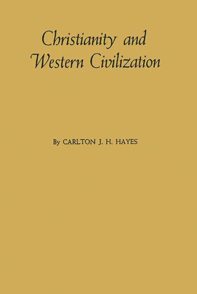 Christianity and Western Civilization
