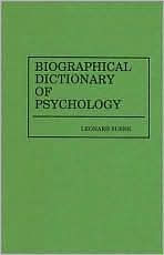 Title: Biographical Dictionary of Psychology, Author: Bloomsbury Academic