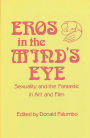 Eros in the Mind's Eye: Sexuality and the Fantastic in Art and Film