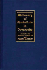 Title: Dictionary of Quotations in Geography, Author: Francis Sibley