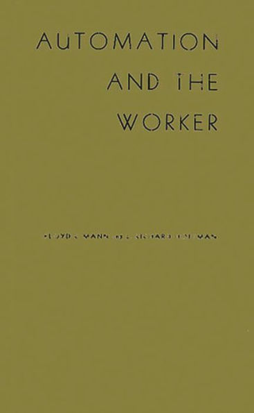 Automation and the Worker: A Study of Social Change in Power Plants