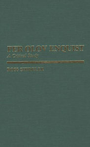 Title: Per Olov Enquist: A Critical Study, Author: Ross Shideler