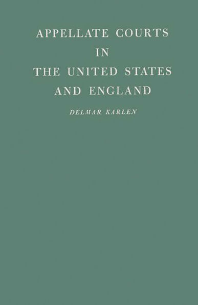 Appellate Courts in the United States and England