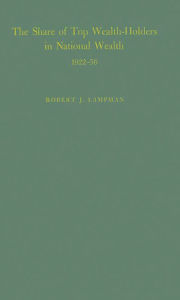 Title: The Share of Top Wealth-Holders in National Wealth 1922-56, Author: Bloomsbury Academic