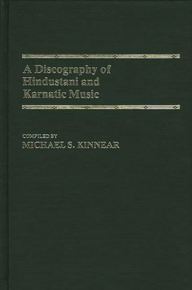 A Discography of Hindustani and Karnatic Music