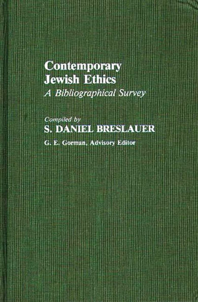 Contemporary Jewish Ethics: A Bibliographical Survey