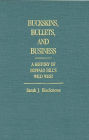 Buckskins, Bullets, and Business: A History of Buffalo Bill's Wild West