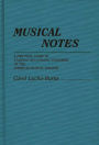 Musical Notes: A Practical Guide to Staffing and Staging Standards of the American Musical Theater