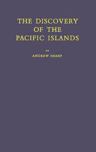 Title: The Discovery of the Pacific Islands, Author: Bloomsbury Academic
