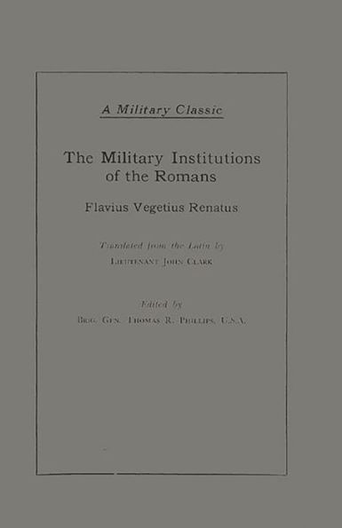 The Military Institutions of the Romans