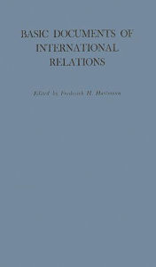 Title: Basic Documents of International Relations, Author: Bloomsbury Academic