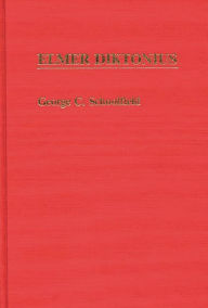 Title: Elmer Diktonius, Author: George C. Schoolfield