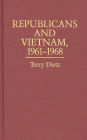 Republicans and Vietnam, 1961-1968
