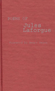 Title: Poems of Jules Laforgue, Author: Patricia Terry