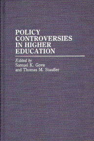 Title: Policy Controversies in Higher Education, Author: Bloomsbury Academic