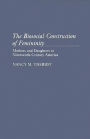 The Biosocial Construction of Femininity: Mothers and Daughters in Nineteenth-Century America