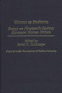 Woman as Mediatrix: Essays on Nineteenth-Century European Women Writers