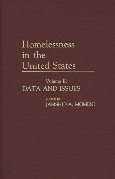 Homelessness in the United States: Volume I: State Surveys