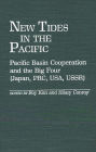 New Tides in the Pacific: Pacific Basin Cooperation and the Big Four (Japan, PRC, USA, USSR)