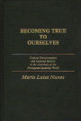 Becoming True to Ourselves: Cultural Decolonization and National Identity in the Literature of the Portuguese-Speaking World