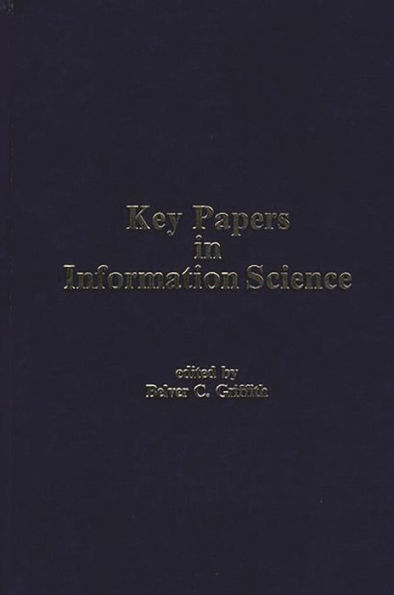 Key Papers in Information Science