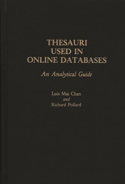 Thesauri Used in Online Databases: An Analytical Guide