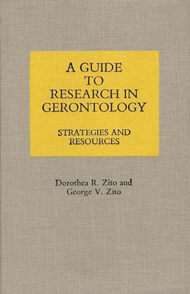 A Guide to Research in Gerontology: Strategies and Resources