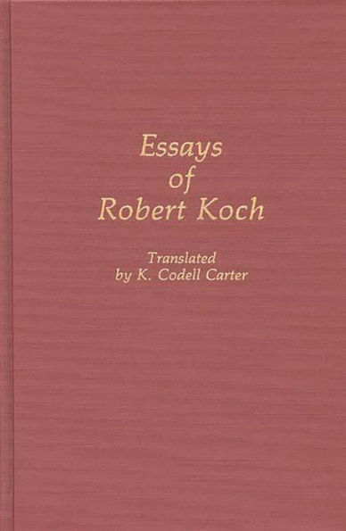 Essays of Robert Koch