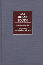 The Urban South: A Bibliography