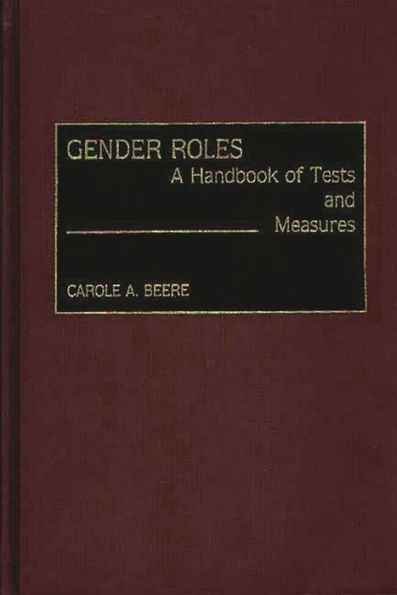 Gender Roles: A Handbook of Tests and Measures