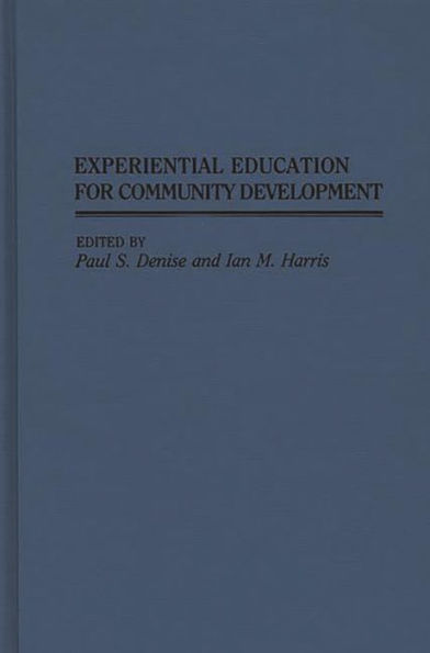 Experiential Education for Community Development