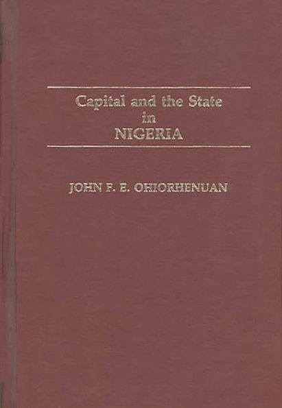 Capital and the State in Nigeria